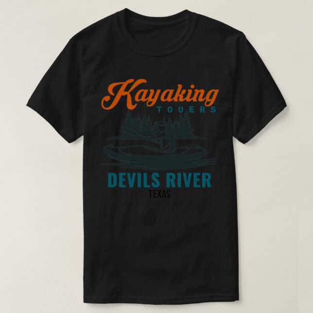 devils river texas kayaking tours canoeing T-Shirt (Design Front)