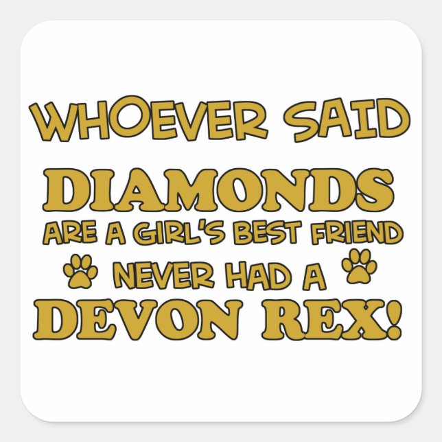 devon rex better than Diamonds Square Sticker (Front)