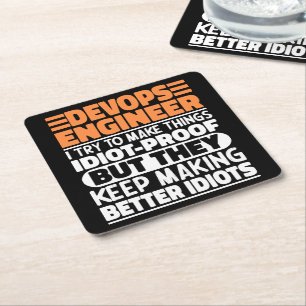 Devops Engineer I Try To Make Things Funny Sayings Square Paper Coaster