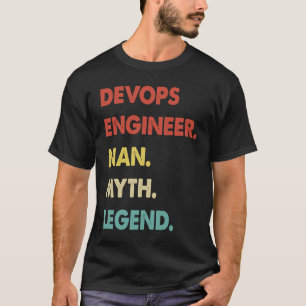 Devops Engineer Man Myth Legend  1 T-Shirt