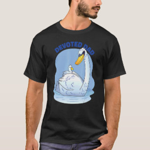 Devoted Dad Swan Happy Father's Day Dad Dedicated T-Shirt