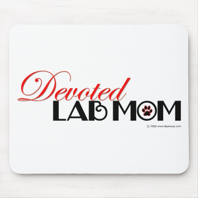 Devoted Labrador Retriever Mom Mouse Pad (Front)