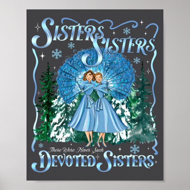 Devoted Sisters Merry Christmas White Xmas Pajamas Poster (Front)