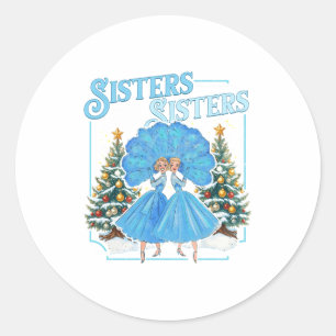 Devoted Sisters White Xmas Merry Christmas Snowfla Classic Round Sticker
