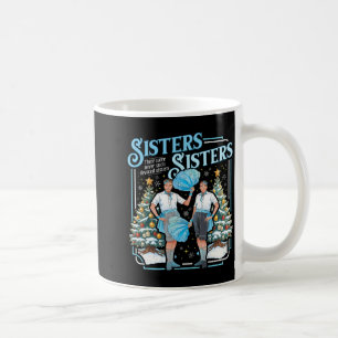 Devoted Sisters White Xmas Merry Christmas Snowfla Coffee Mug