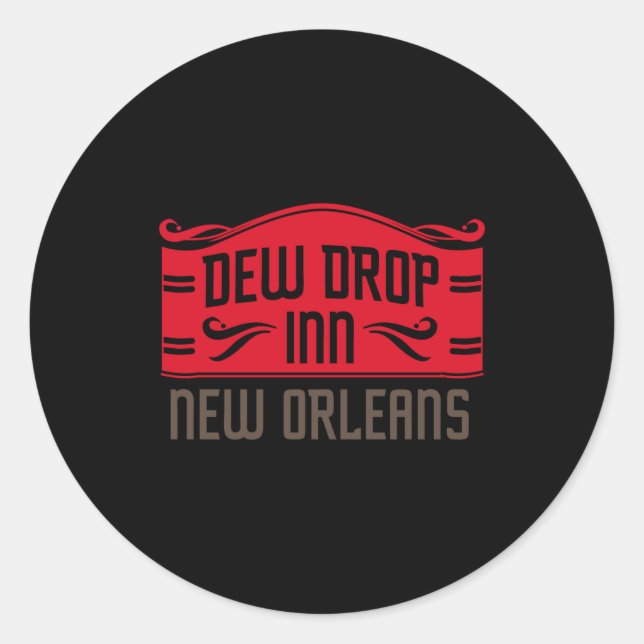 Dew Drop Inn New Orleans  Classic Round Sticker (Front)
