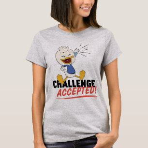 Dewey Duck   Challenge Accepted! T-Shirt