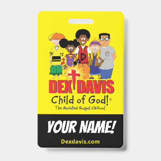 "Dex n' Them" Name Badge (double-sided)