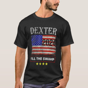 Dexter 2024 Fill The Swamp T-Shirt