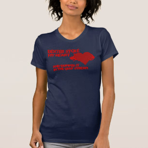 Dexter Stole My Heart T-Shirt