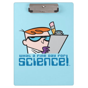 Dexter - What A Fine Day For Science! Clipboard