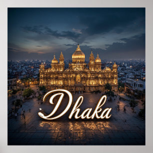🧲 Dhaka Bangladesh Travel Memory For Visitors 🧲 Poster