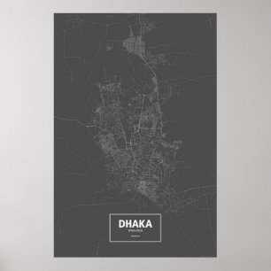 Dhaka, Bangladesh (white on black) Poster
