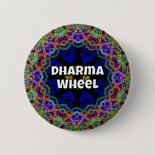 Dharma Wheel ( you may change the words ) 2 Inch Round Button
