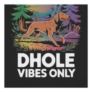 Dhole Lover Wildlife Canid Asiatic Wild Dog Poster