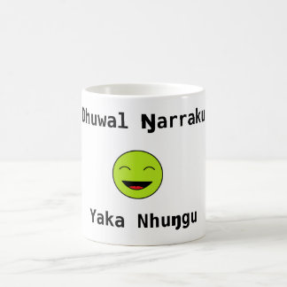 Dhuwal ŋarraku, yaka nhuŋgu coffee mug