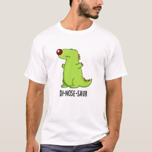 Di-nose-saur Funny Dinosaur Pun  T-Shirt