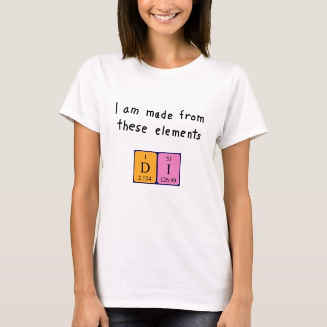 Di periodic table name shirt 6 (Front)