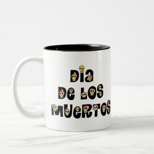 Dia De Los Muertos Calaveras Two-Tone Coffee Mug