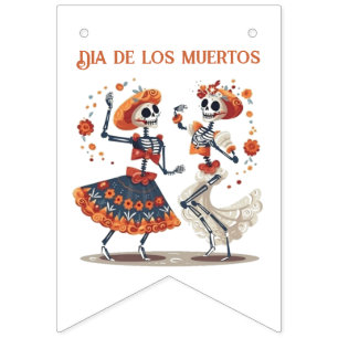 Dia de los Muertos dancing skeletons customizable Bunting Flags