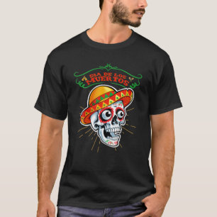 Dia De Los Muertos Day Of Dead Mexican Mariachi Su T-Shirt