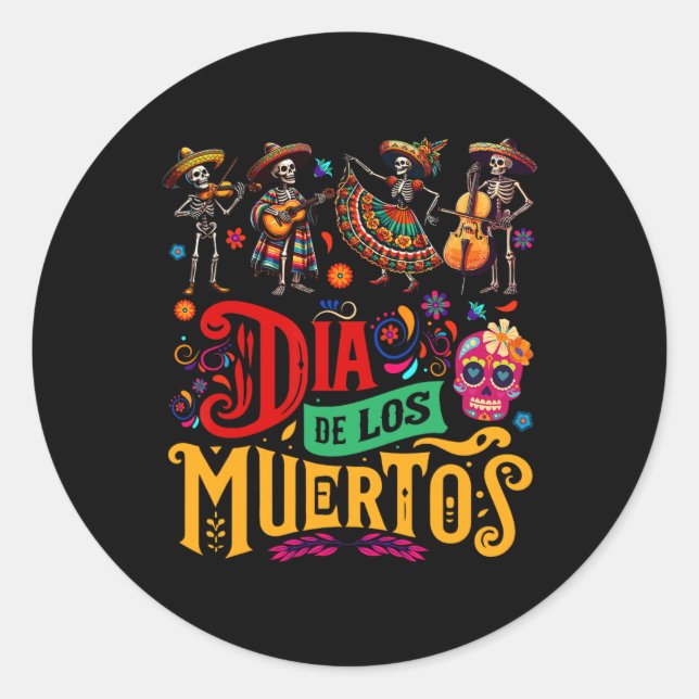 Dia De Los Muertos Mexican Skeletons Instrumentali Classic Round Sticker (Front)