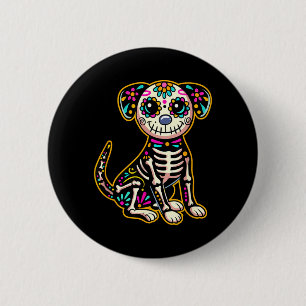 Dia De Los Muertos Skeleton Sugar Skull Dog Day Of 2 Inch Round Button