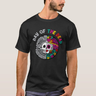 Dia De Los Muertos Sugar Skull Halloween Day Of Th T-Shirt