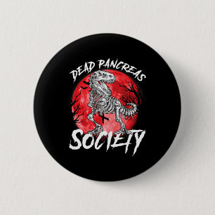 Diabetes Awareness Dead Pancreas Society Halloween 2 Inch Round Button