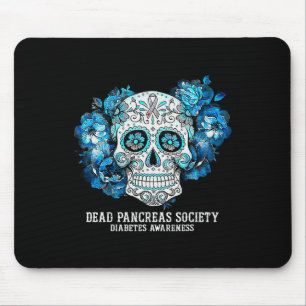 Diabetes Awareness Dead Pancreas Society Sugar Sku Mouse Pad