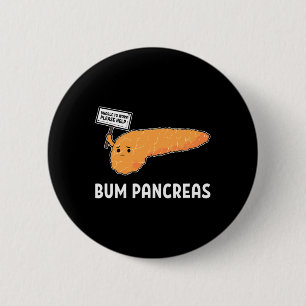 Diabetes Awareness Diabetic Type 1 Fun Useless Pan 2 Inch Round Button