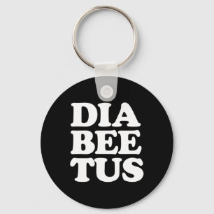 Diabetes Awareness Fun Diabeetus Keychain