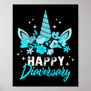 Diabetes Awareness Happy Diaversary Unicorn Cute T Poster
