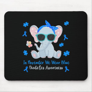 Diabetes Awareness In November We Wear Blue Kids T Mouse Pad
