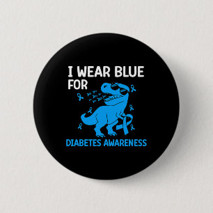 diabetes awareness in november we wear blue t-rex  2 inch round button