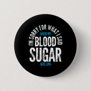 Diabetes Awareness Month Diabetic Fun Diabetes Awa 2 Inch Round Button