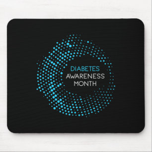 Diabetes Awareness Month For T1 And T2 Diabetics  Mouse Pad