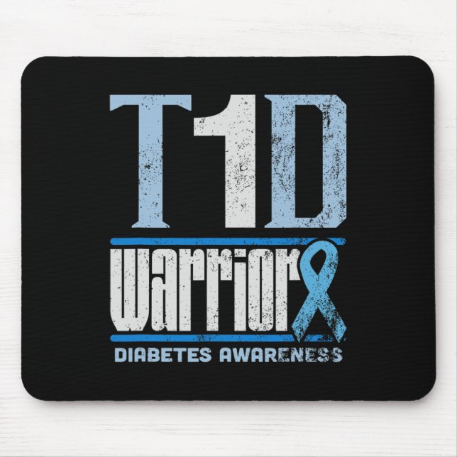 Diabetes awareness month  T1D Diabetes warrior  Mouse Pad (Front)