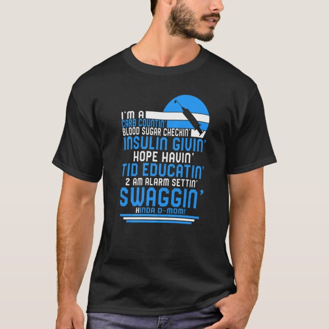 Diabetes Awareness Month T1d Warrior Diabetic Carb T-Shirt (Front)