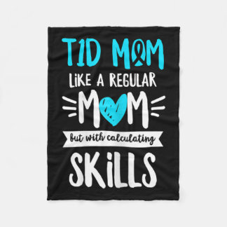 Diabetes Awareness Quote For A Type 1 Diabetes Mom Fleece Blanket