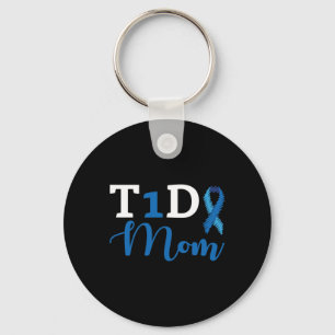 Diabetes Awareness Type 1 - Diabetic T1D Mom 1 Keychain