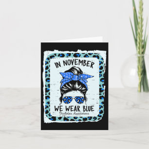 Diabetes Awareness Women Messy Bun In November We Card