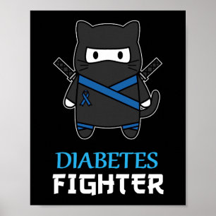 Diabetes Fighter Cat Ninja Awareness Diabetes Type Poster