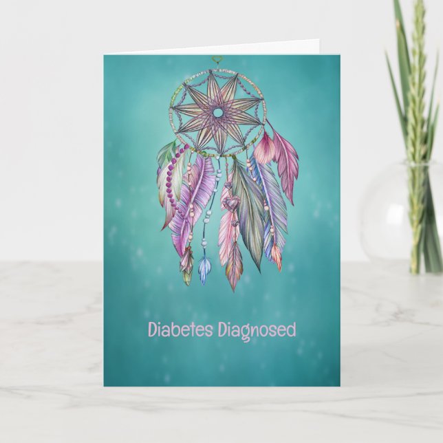 Diabetes Get Well with Dreamcatcher Card (Front)