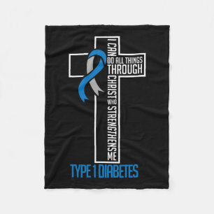 Diabetes I Can Do All Things Through Christ Suppor Fleece Blanket
