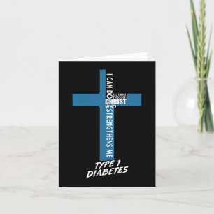 Diabetes I Can Do All Things Through Jesus T1D Sup Card