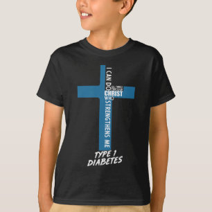 Diabetes I Can Do All Things Through Jesus T1D Sup T-Shirt
