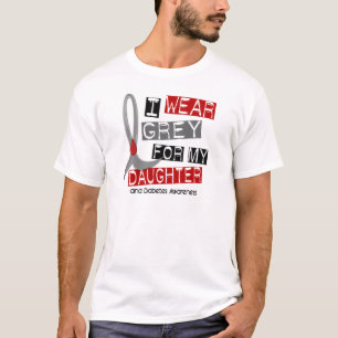 Diabetes I Wear Grey For My Daughter 37 T-Shirt
