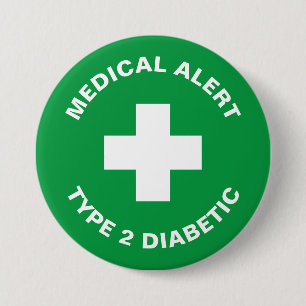 Diabetes Medical Alert Type 2 Diabetic Green 3 Inch Round Button