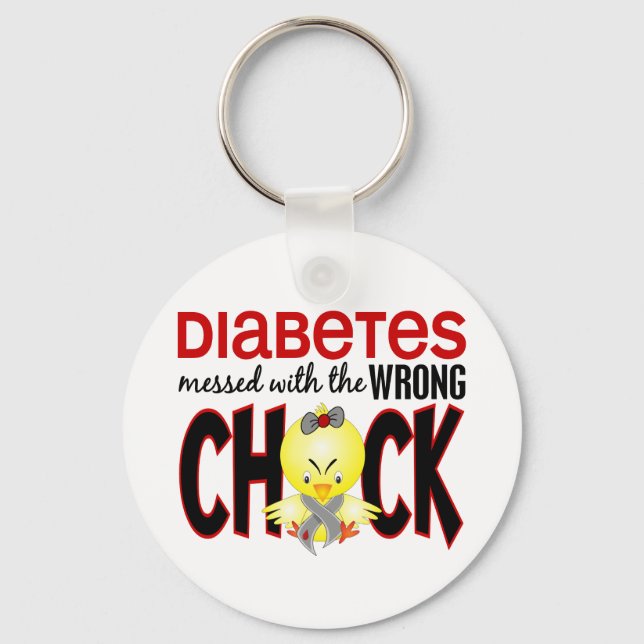 Diabetes Messed With The Wrong Chick Keychain (Front)
